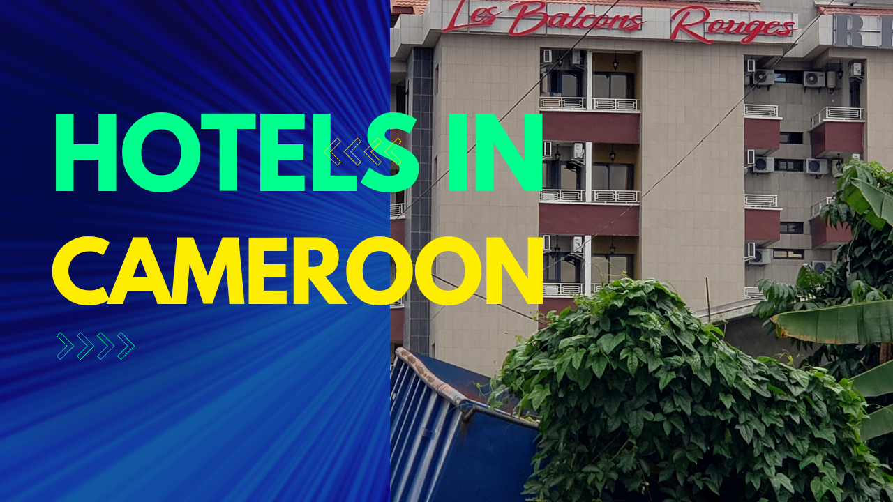 Hotels in Cameroon